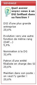 Sondage flash : les bons DSI bientt DG?