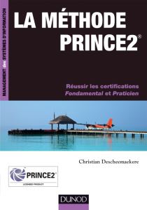 Prince 2: se prparer aux certifications