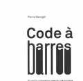 Le code  barres fte ses 30 ans et son avenir