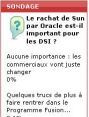 Sondage flash : le rachat de Sun par Oracle soulve surtout l'inquitude