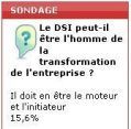 Sondage flash : le DSI est pilier de la transformation d'entreprise