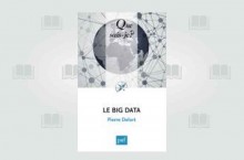 Le Big Data expliqu  ceux qui ne savent pas encore