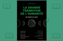 Comment l'humain volue en post-humain : la Grande Transition