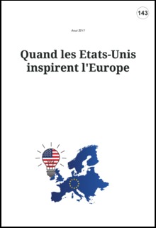 Quand les Etats-Unis inspirent l'Europe