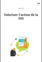Valoriser l'action de la DSI