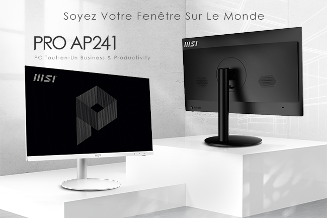 MSI vous simplifie la vie avec le PC Tout-en-Un PRO AP241