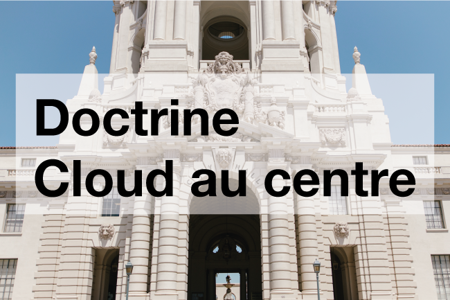 Si les bénéfices du cloud sont de plus en plus perceptibles par l’administration, la traduction opérationnelle, incarnée par la doctrine « cloud au centre », peine à se concrétiser.