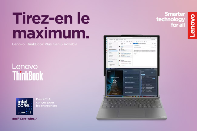 ThinkBook Plus Gen 6 Rollable :  nouveaux usages, nouvelle machine !