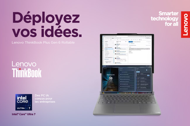 ThinkBook Plus Gen 6 Rollable : quand l'cran extensible devient un atout stratgique pour l'entreprise