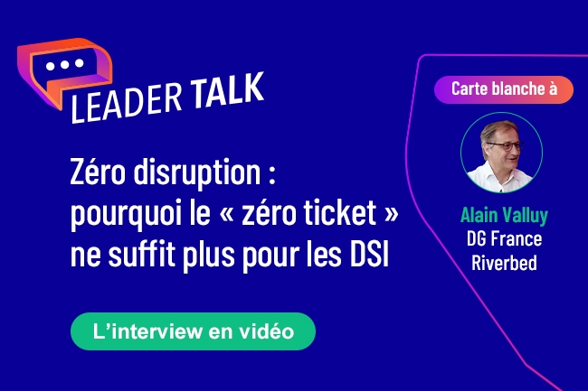 Z�ro disruption : pourquoi le � z�ro ticket � ne suffit plus pour les DSI