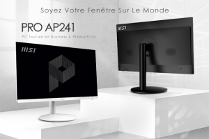 MSI vous simplifie la vie avec le PC Tout-en-Un PRO AP241
