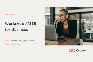 Workshop M365 for Business, inscrivez-vous aux prochaines sessions proposées par CRAYON