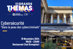 Rendez-vous sur l'afterwork du Thema Cyberscurit assurer la rsilience