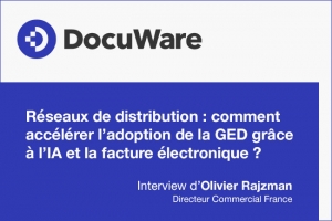 Comment acclrer l'adoption de la GED grce  l'IA et la facture lectronique ?