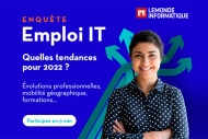 Emploi IT 2022 - Participez à la grande enquête LMI