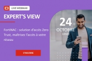 Inscrivez-vous aux webinars Fortinet