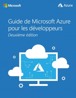 Guide de Microsoft Azure pour les dveloppeurs