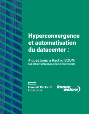 Hyperconvergence et automatisation du datacenter