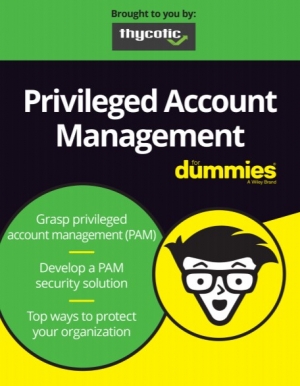 Privileged Account Management pour les nuls