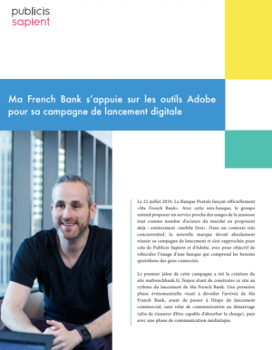 Lancement digital de Ma French Bank : l'association efficace des outils Adobe et de l'expertise de Publicis Sapient