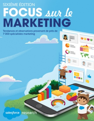 Focus sur le Marketing : rapport sur les dernires tendances et observations