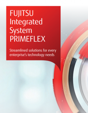 PRIMEFLEX, les syst�mes int�gr�s vus par Fujitsu