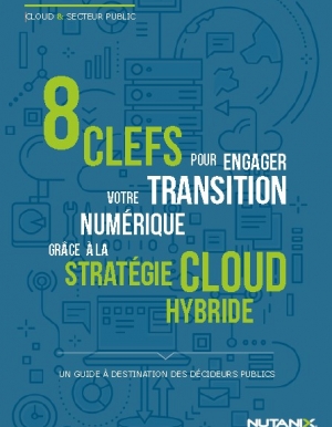 Guide : Russir sa transition numrique grce au cloud hybride