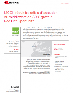 Cas d'usage : MGEN choisit Red Hat OpenShift pour rduire ses dlais d'excution du middleware