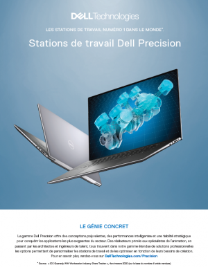 La Gamme Dell Precision Workstation : performance, fiabilit et stabilit