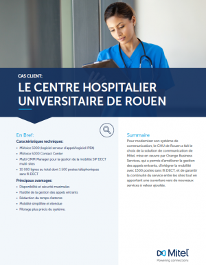 Cas client : le centre hospitalier universitaire de Rouen