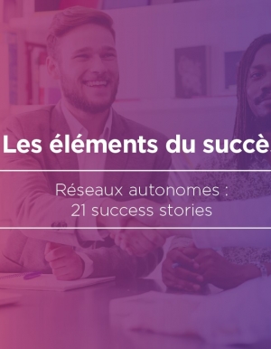 Ebook : 21 success stories concernant les rseaux autonomes