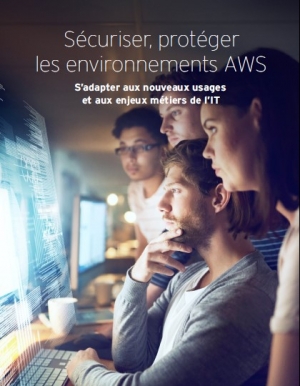 Comment scuriser et protger les environnements AWS ?