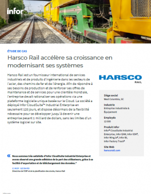 Cas d'usage : Harsco Rail a choisi CloudSuite Industrial Enterprise comme plateforme logicielle