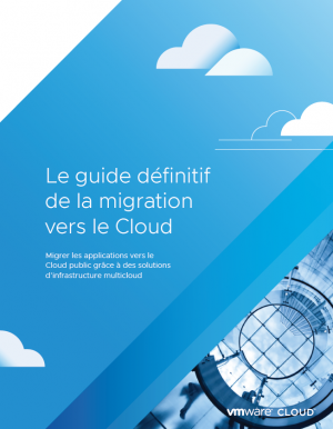 Le guide dfinitif de la migration vers le Cloud