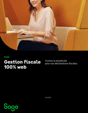 Guide : La gestion fiscale 100% web pour plus d'efficacit�