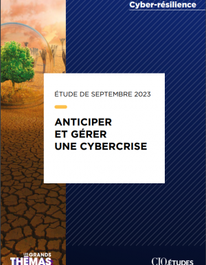 Gestion de crise cyber: o en sont les entreprises franaises?