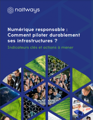 Vers un numrique responsable : Piloter durablement les infrastructures IT