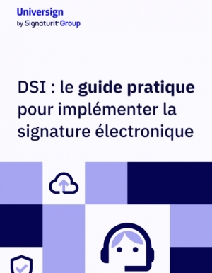 Guide pratique pour russir l'intgration de la signature lectronique