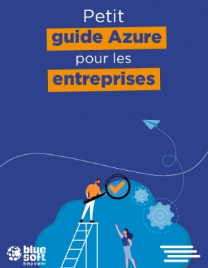 Petit guide Azure pour les entreprises