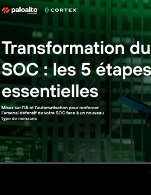 SOC transformation : 5 tapes pour contrer les cybermenaces modernes