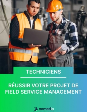 Optimisez vos services terrain : les clés d'un projet FSM réussi