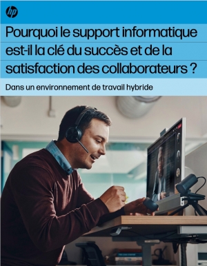 Support IT : un levier cl pour russir le travail hybride