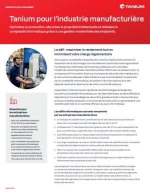 Tanium pour l'industrie manufacturire
