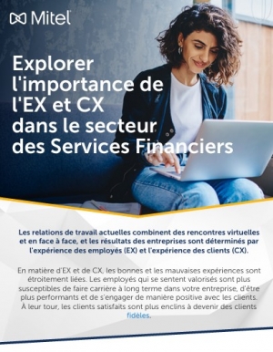 Explorez tous les aspects du CX et de l'EX � travers les Communications Unifi�es