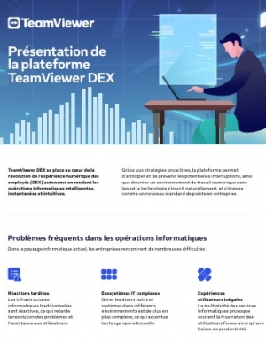 Piloter et automatiser l'exp�rience num�rique avec TeamViewer DEX