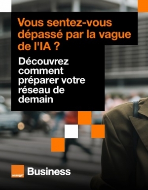 R�seaux pilot�s par l'IA : pr�parez votre infrastructure pour l'explosion des usages IA