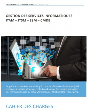 Pr�parez votre projet ITSM : le cahier des charges indispensable