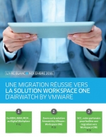 Une migration russie vers la solution Workspace One d'Airwatch by VMware