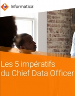 Les 5 impratifs du Chief Data Officer
