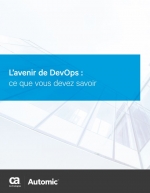 L'avenir de DevOps : ce que vous devez savoir